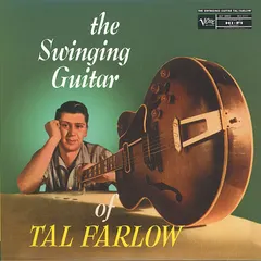 The Swinging Guitar Of Tal Farlow