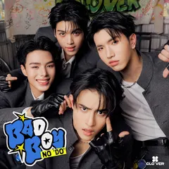 Bad Boy No ‘DO’