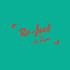 Re-feel by Narongvit