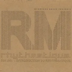 RM1001 : INTRODUCTION TO RHYTHMATIQUE